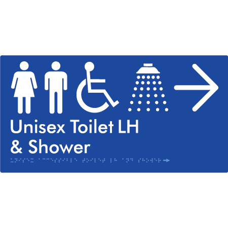 Unisex Accessible Toilet LH & Shower w/ Large Arrow: - Braille Tactile Signs Aust.