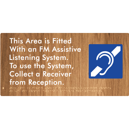 This Area is Fitted with an FM Assistive Listening System. To use the System, Collect a Receiver from Reception