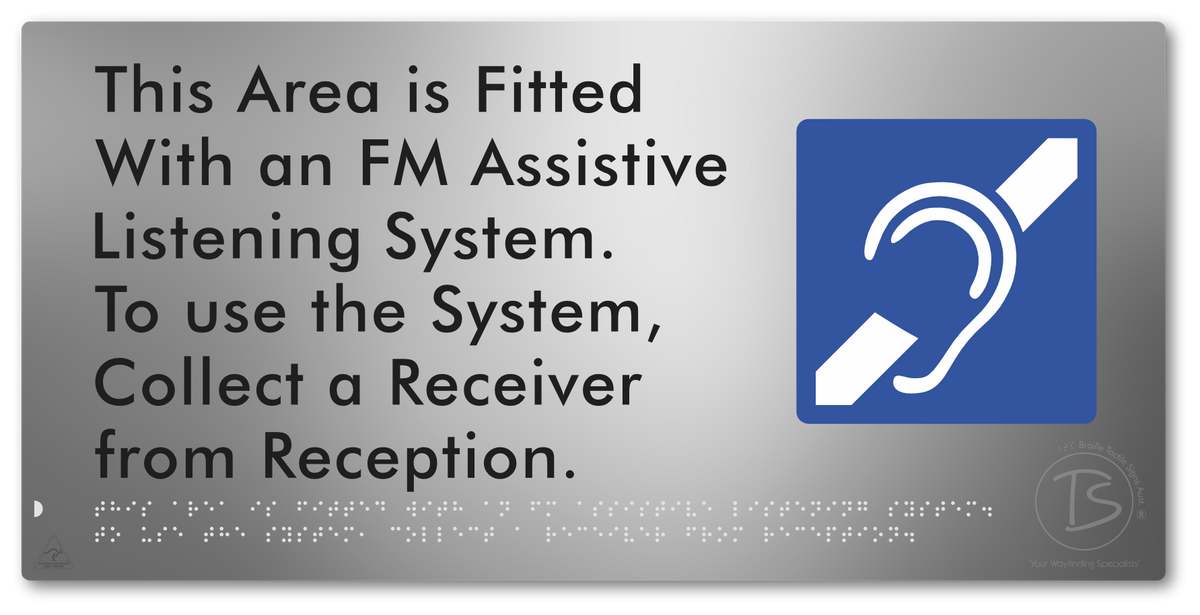 This Area is Fitted with an FM Assistive Listening System. To use the System, Collect a Receiver from Reception