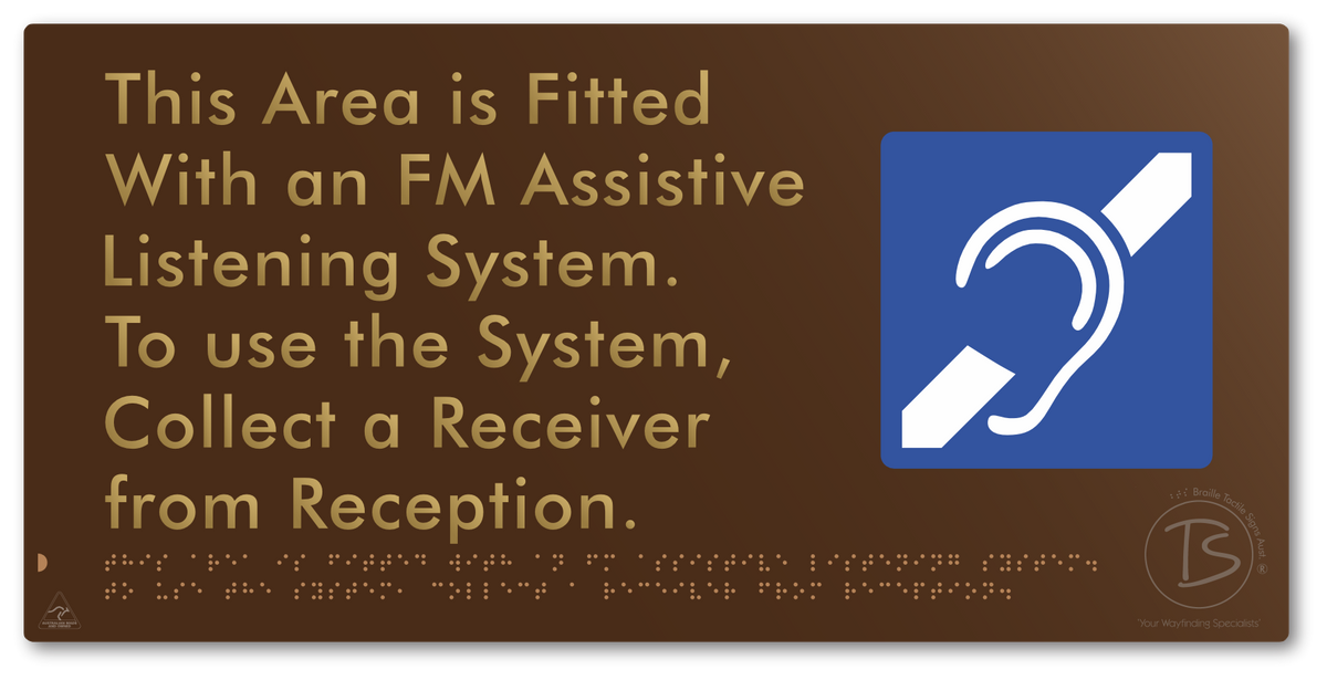 This Area is Fitted with an FM Assistive Listening System. To use the System, Collect a Receiver from Reception