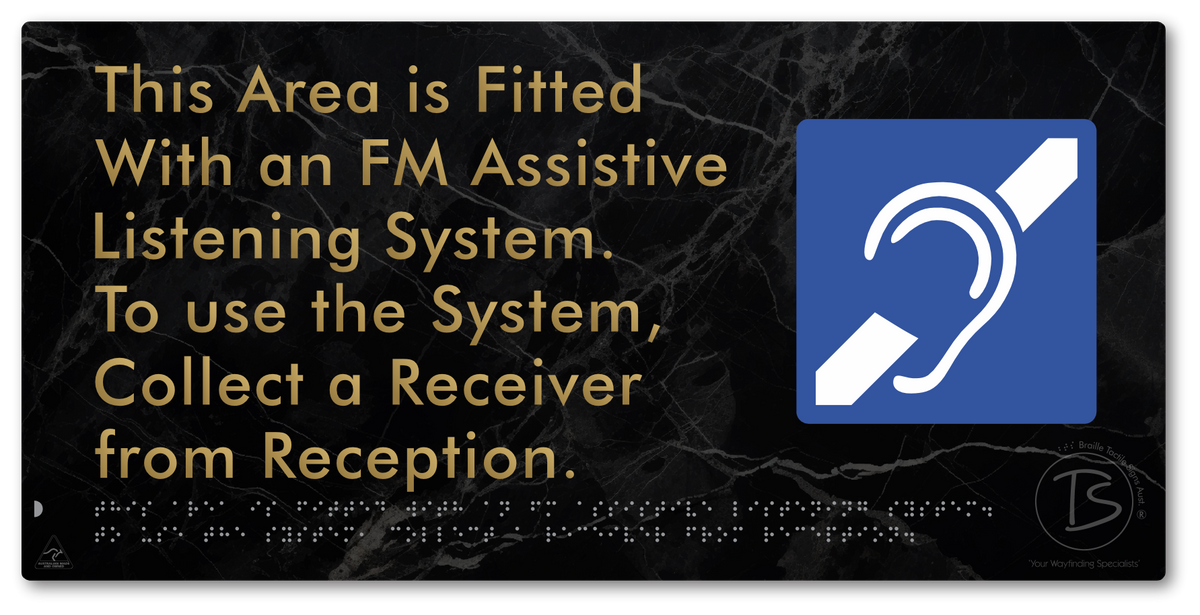 This Area is Fitted with an FM Assistive Listening System. To use the System, Collect a Receiver from Reception