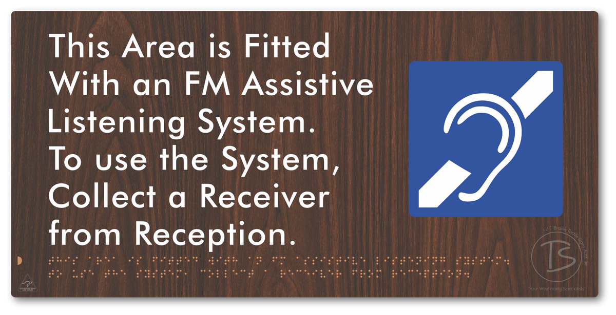 This Area is Fitted with an FM Assistive Listening System. To use the System, Collect a Receiver from Reception