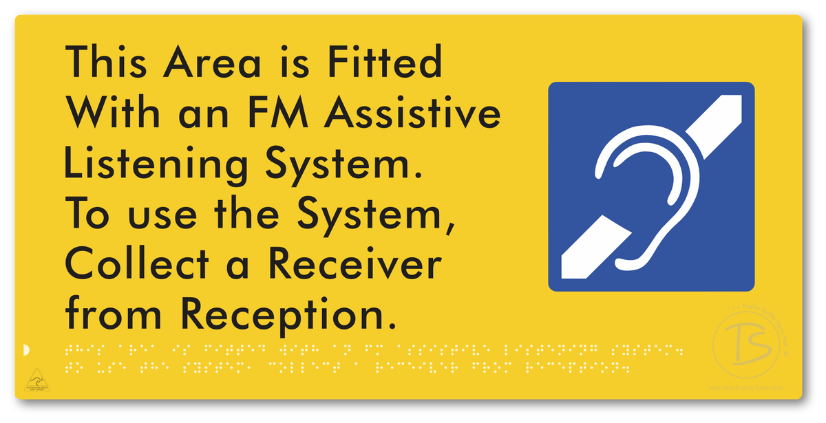 This Area is Fitted with an FM Assistive Listening System. To use the System, Collect a Receiver from Reception
