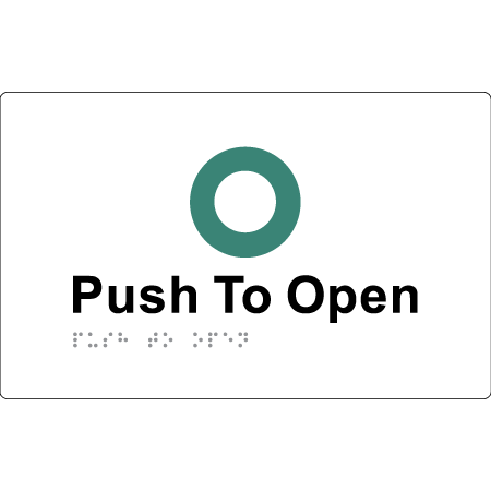 Push to Open - Braille Tactile Signs Aust.