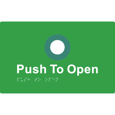 Push to Open - Braille Tactile Signs Aust.