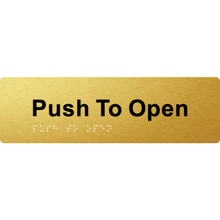 Push To Open - Braille Tactile Signs Aust.