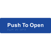 Push To Open - Braille Tactile Signs Aust.