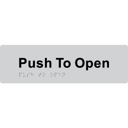 Push To Open - Braille Tactile Signs Aust.