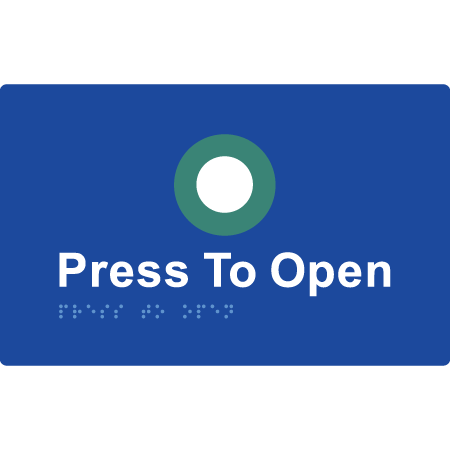 Press to Open - Braille Tactile Signs Aust.