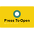 Press to Open