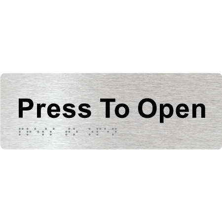 Press To Open - Braille Tactile Signs Aust.