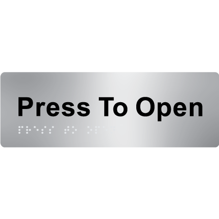 Press To Open - Braille Tactile Signs Aust.
