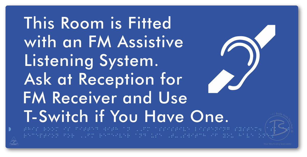 This Room is Fitted with an FM Assistive Listening System. Ask at Reception for FM Receiver and Use T-Switch if You Have One