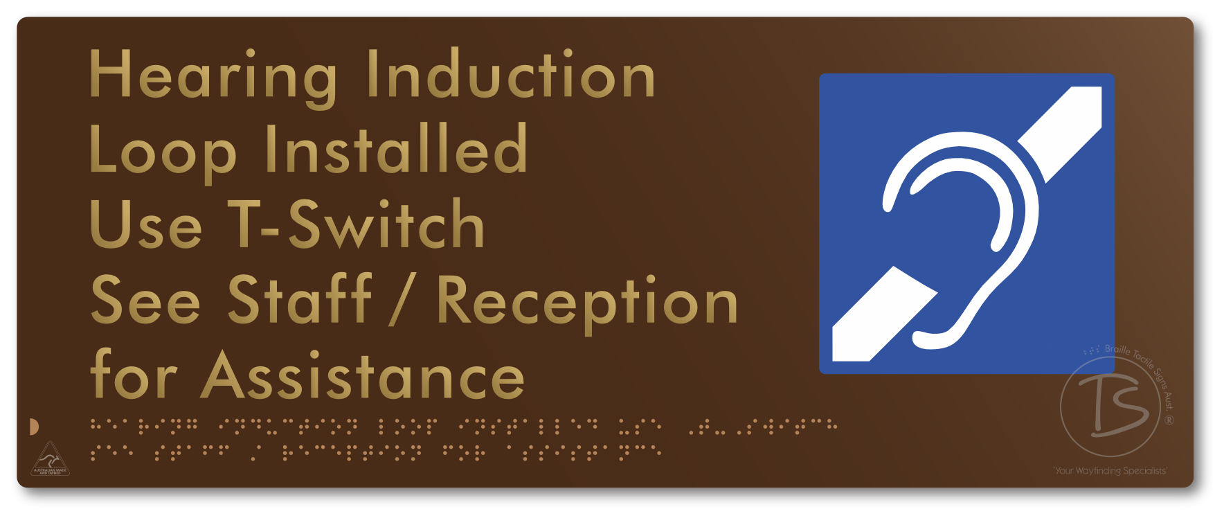 Hearing Induction Loop Installed Use T-Switch. See Staff / Reception for Assistance