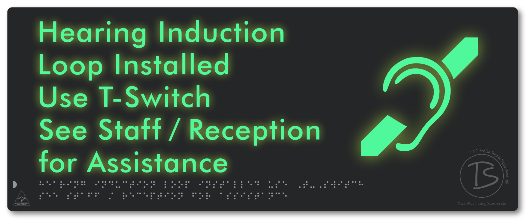 Hearing Induction Loop Installed Use T-Switch. See Staff / Reception for Assistance