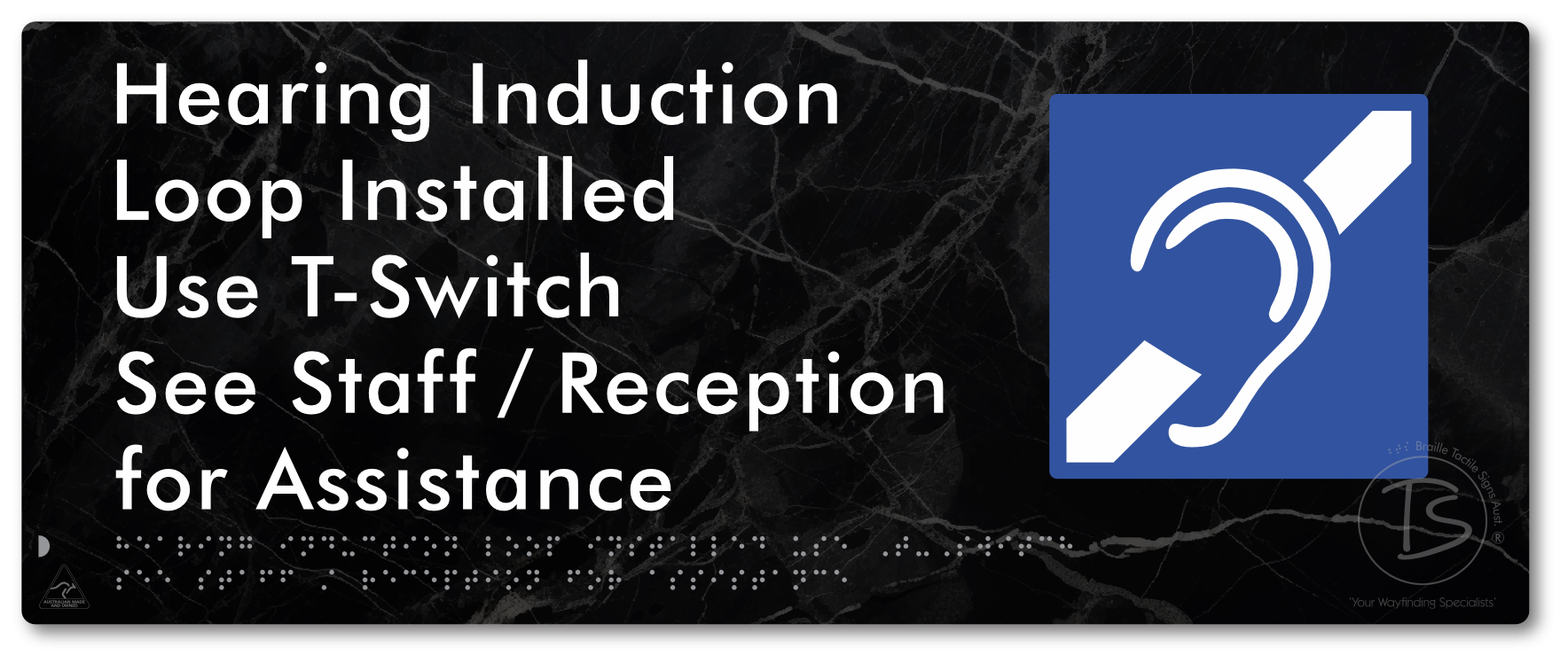 Hearing Induction Loop Installed Use T-Switch. See Staff / Reception for Assistance
