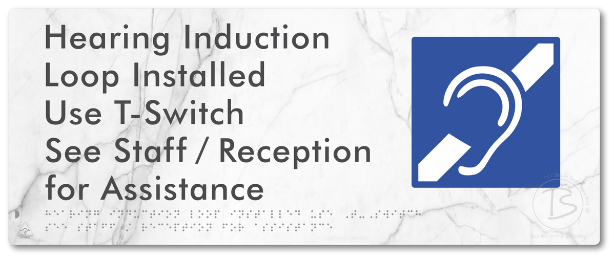 Hearing Induction Loop Installed Use T-Switch. See Staff / Reception for Assistance