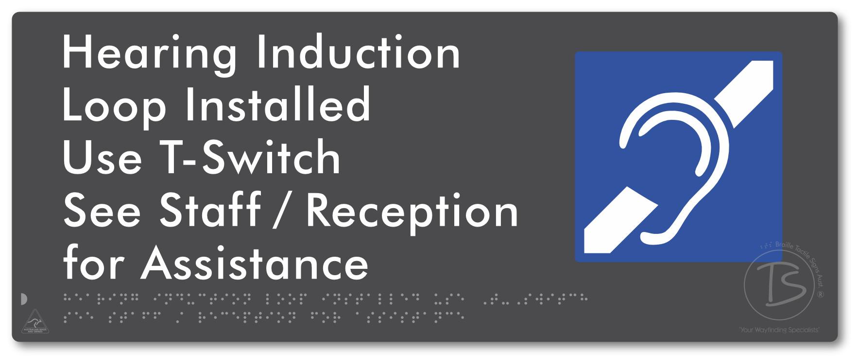 Hearing Induction Loop Installed Use T-Switch. See Staff / Reception for Assistance