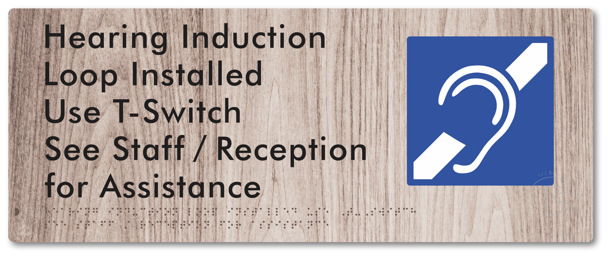 Hearing Induction Loop Installed Use T-Switch. See Staff / Reception for Assistance