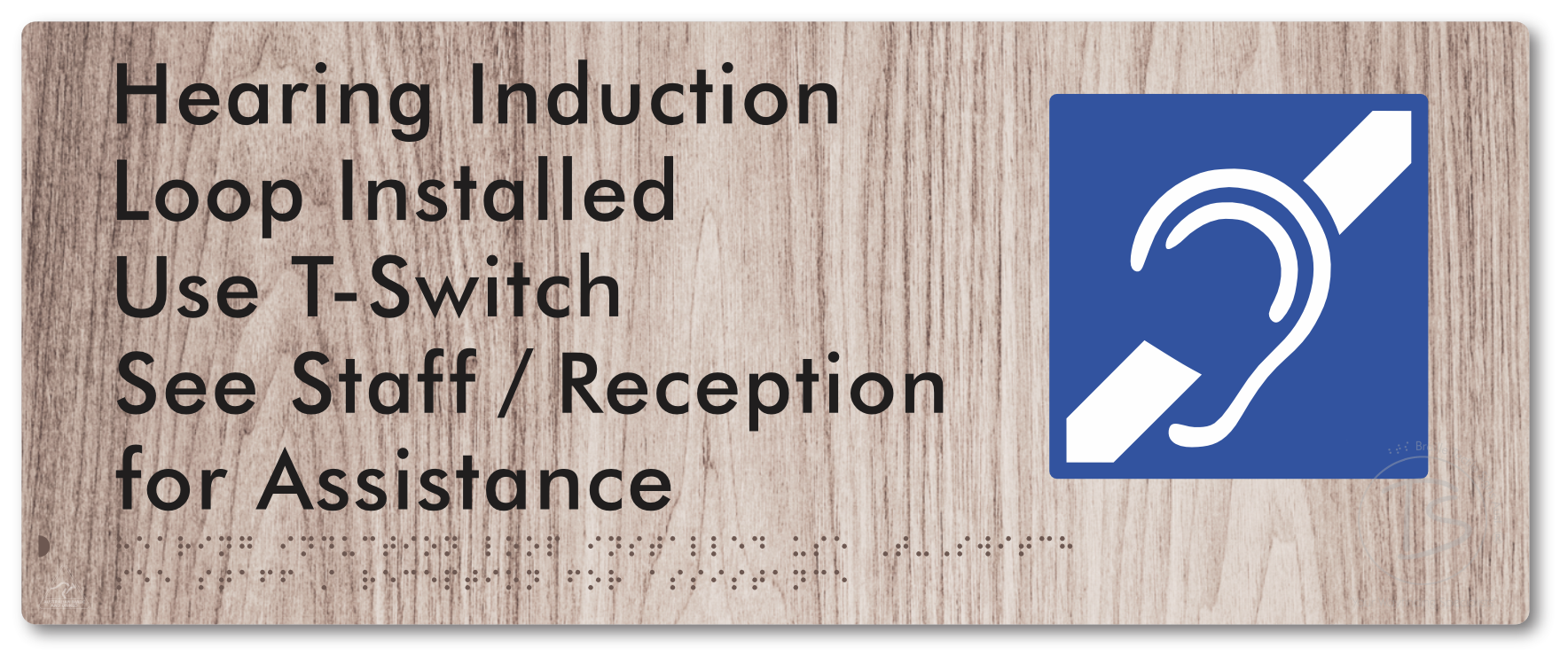 Hearing Induction Loop Installed Use T-Switch. See Staff / Reception for Assistance