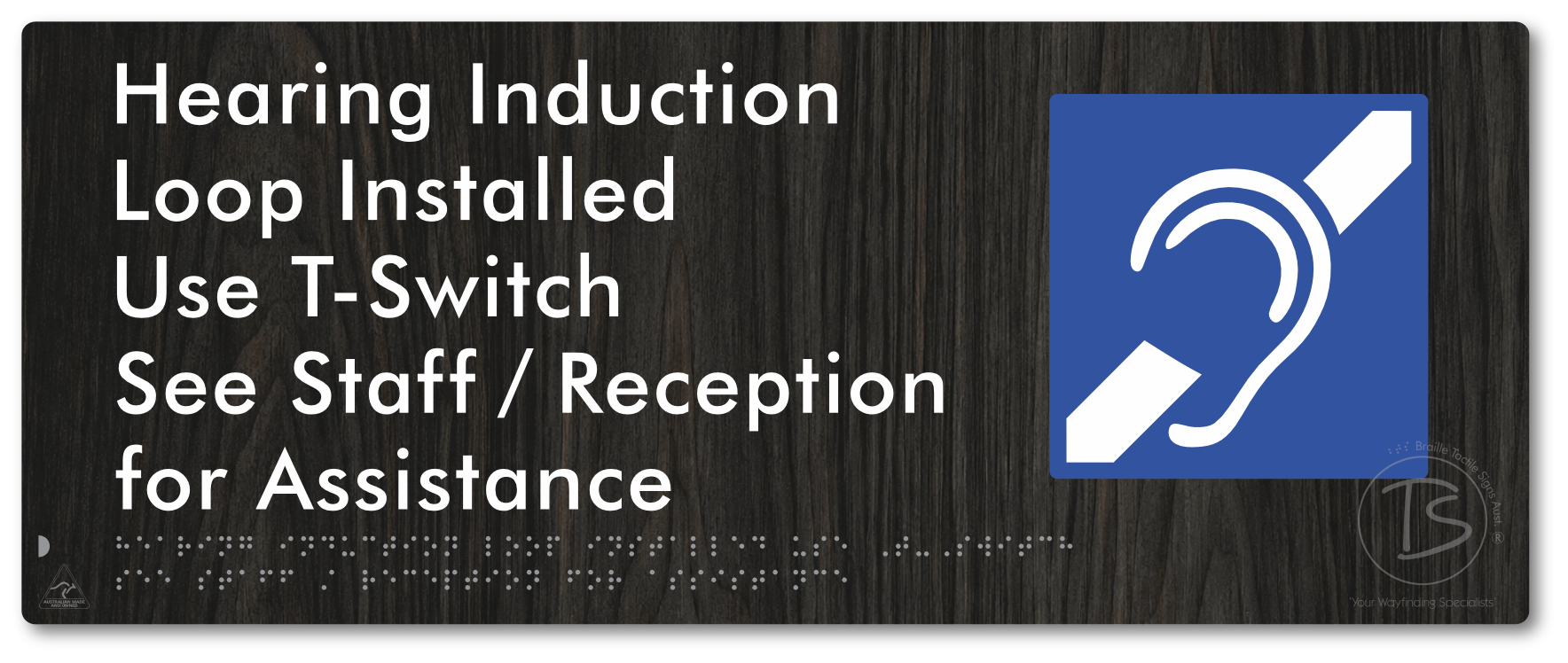 Hearing Induction Loop Installed Use T-Switch. See Staff / Reception for Assistance