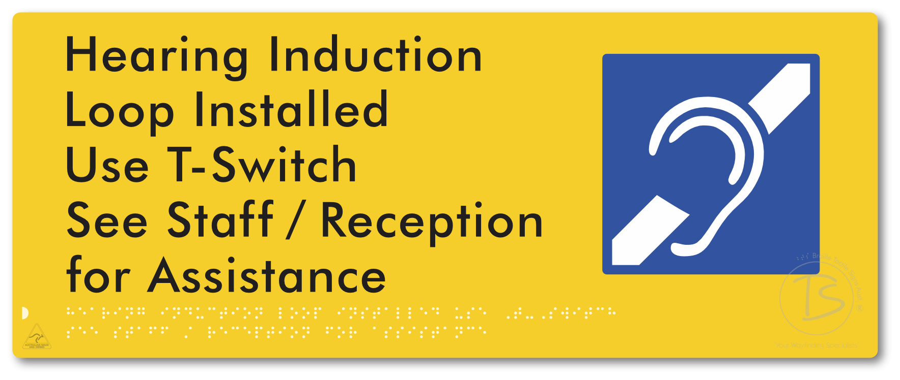 Hearing Induction Loop Installed Use T-Switch. See Staff / Reception for Assistance