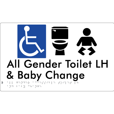 All Gender Accessible Toilet LH / RH & Baby Change - Braille Tactile Signs Aust.