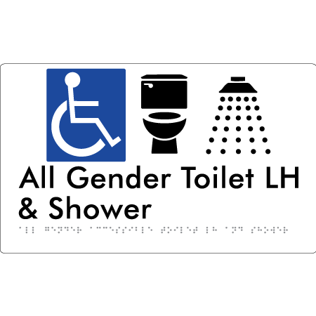All Gender Accessible Toilet LH / RH & Shower - Braille Tactile Signs Aust.