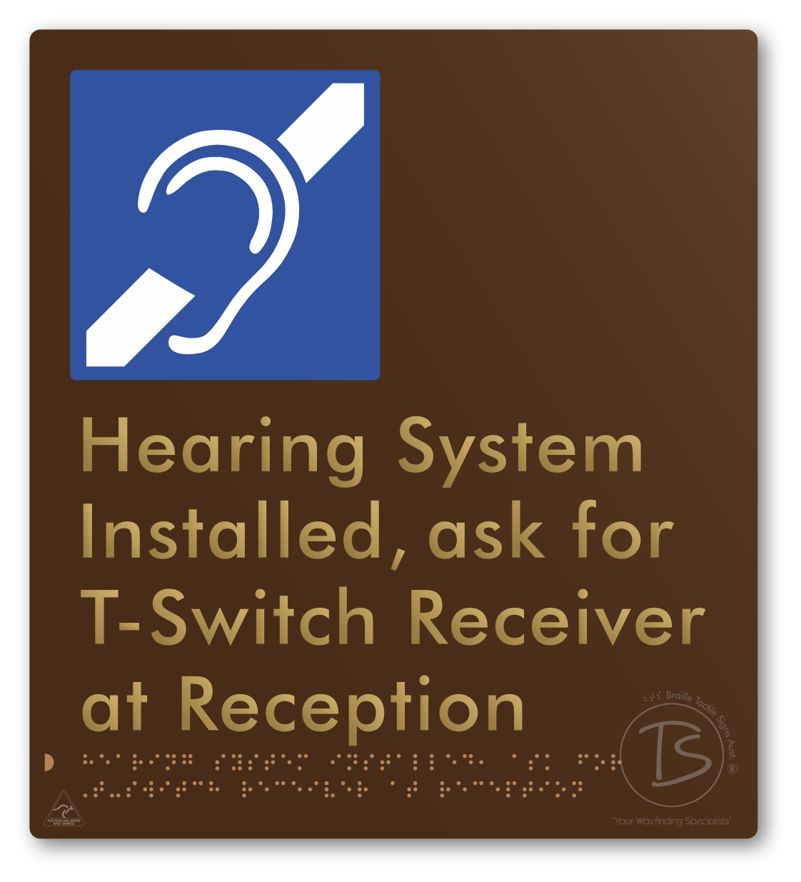 Hearing System Installed, ask for T-Switch Receiver at Reception
