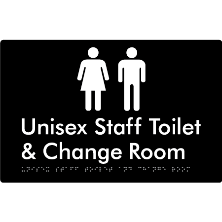 Braille Sign Unisex Staff Toilet & Change Room - Braille Tactile Signs (Aust) - BTS388-blk - Fully Custom Signs - Fast Shipping - High Quality - Australian Made &amp; Owned
