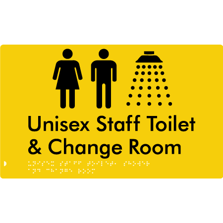 Braille Sign Unisex Staff Toilet, Shower & Change Room - Braille Tactile Signs (Aust) - BTS389-yel - Fully Custom Signs - Fast Shipping - High Quality - Australian Made &amp; Owned