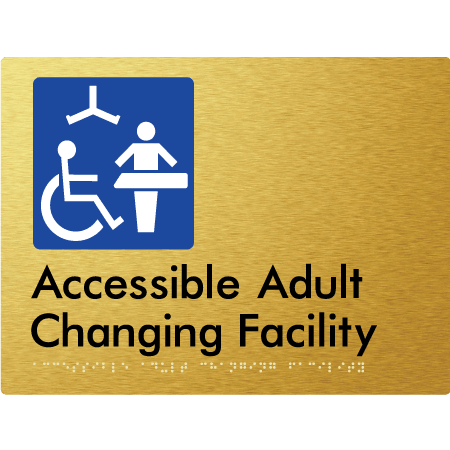 Braille Sign Accessible Adult Changing Facility - Braille Tactile Signs (Aust) - BTS393-aliG - Fully Custom Signs - Fast Shipping - High Quality - Australian Made &amp; Owned