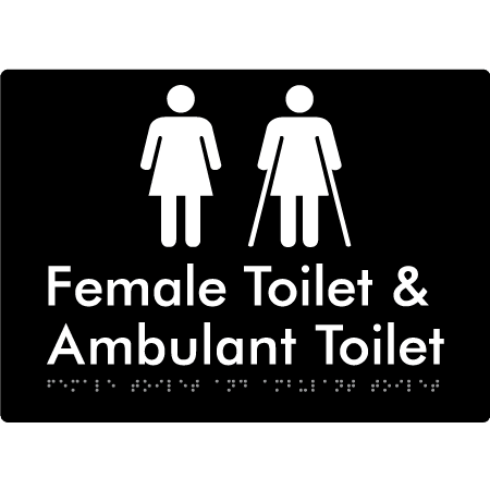 Braille Sign Female Toilet & Ambulant Toilet - Braille Tactile Signs (Aust) - BTS402-blk - Fully Custom Signs - Fast Shipping - High Quality - Australian Made &amp; Owned