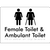 Female Toilet & Ambulant Toilet