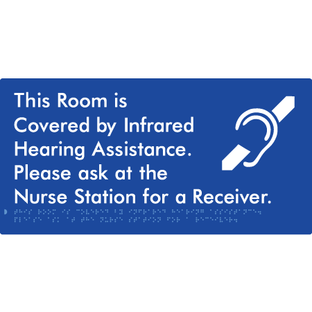 This Room Is Covered by Infrared Hearing Assistance. Please Ask At The Nurse Station For A Receiver.