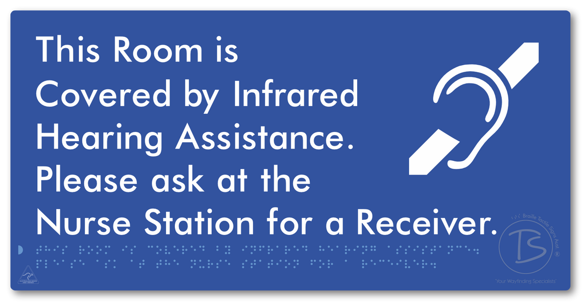This Room Is Covered by Infrared Hearing Assistance. Please Ask At The Nurse Station For A Receiver.