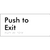 Push To Exit