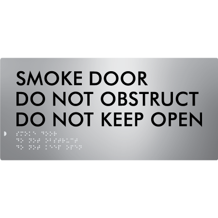 Smoke Door Do Not Obstruct Do Not Keep Open