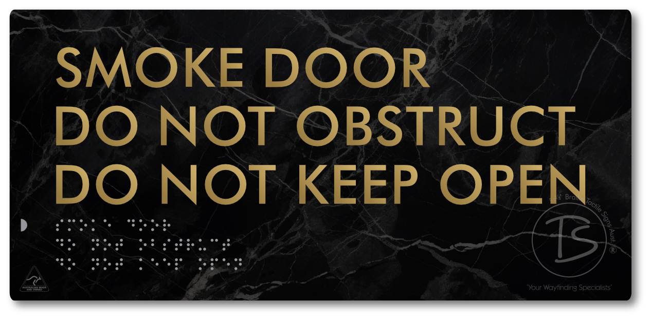 Smoke Door, Do Not Obstruct, Do Not Keep Open