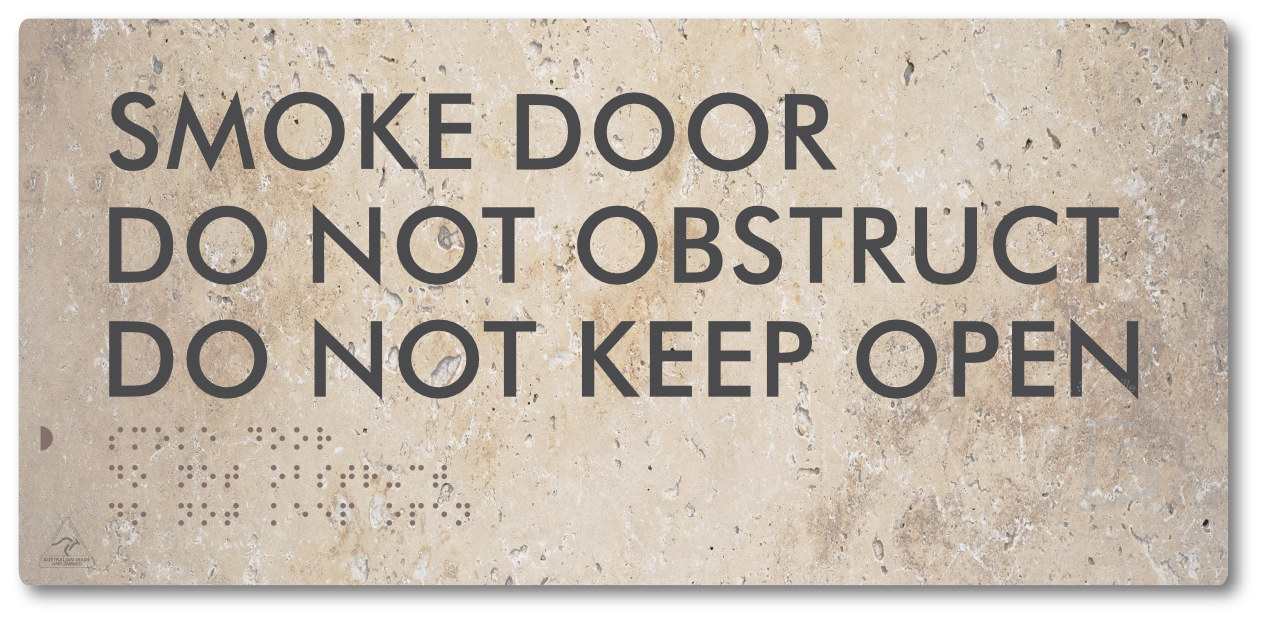 Smoke Door, Do Not Obstruct, Do Not Keep Open