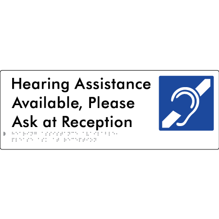 Hearing Assistance Available, Please Ask At Reception - Braille Tactile Signs Aust.