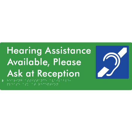 Hearing Assistance Available, Please Ask At Reception