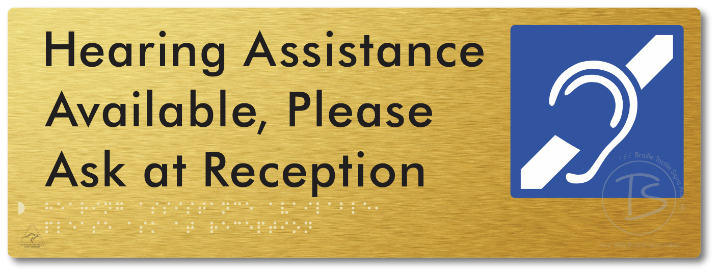 Hearing Assistance Available, Please Ask At Reception