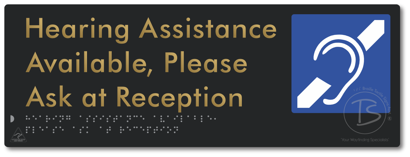 Hearing Assistance Available, Please Ask At Reception
