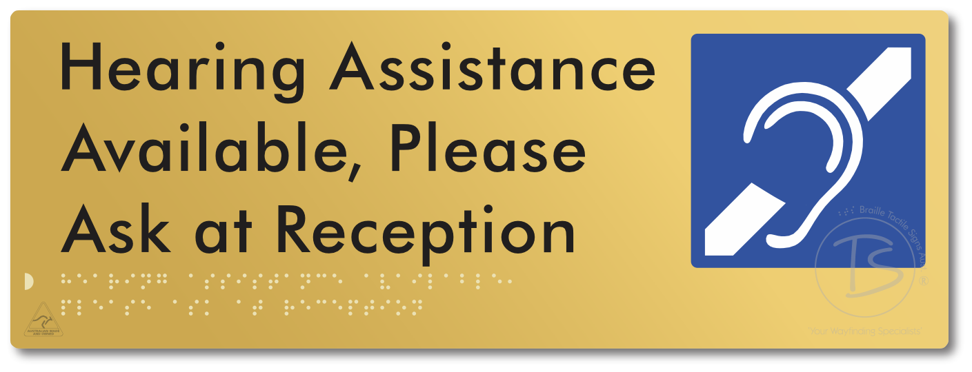 Hearing Assistance Available, Please Ask At Reception
