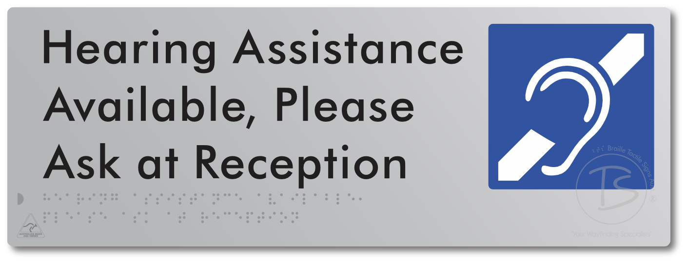 Hearing Assistance Available, Please Ask At Reception
