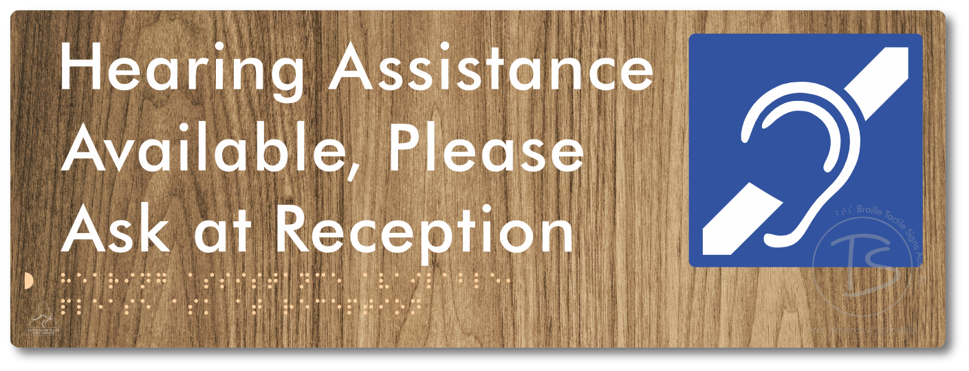 Hearing Assistance Available, Please Ask At Reception
