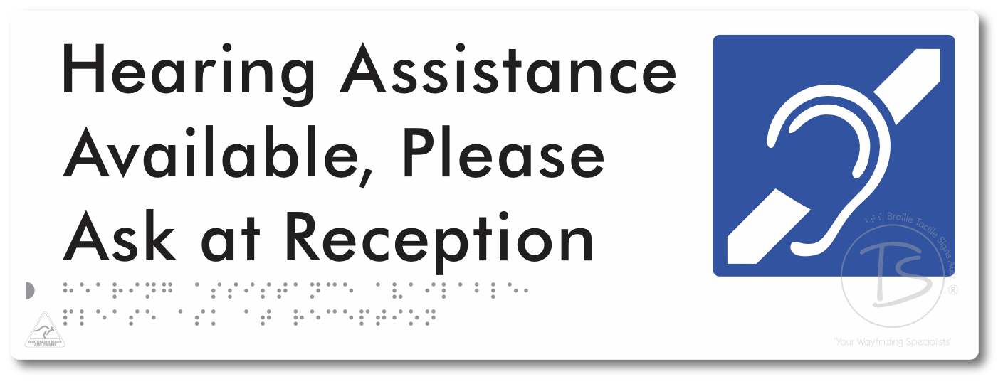 Hearing Assistance Available, Please Ask At Reception