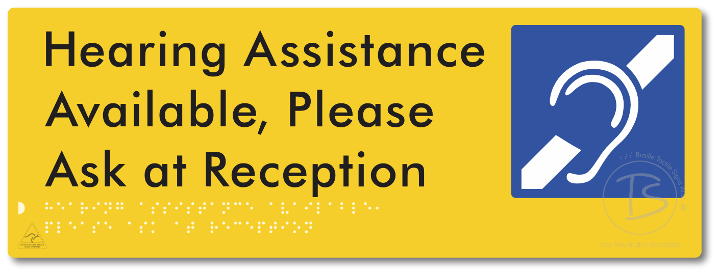 Hearing Assistance Available, Please Ask At Reception