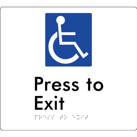 Accessible Press To Exit - Braille Tactile Signs Aust.